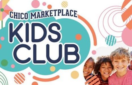 Chico Marketplace Kids Club